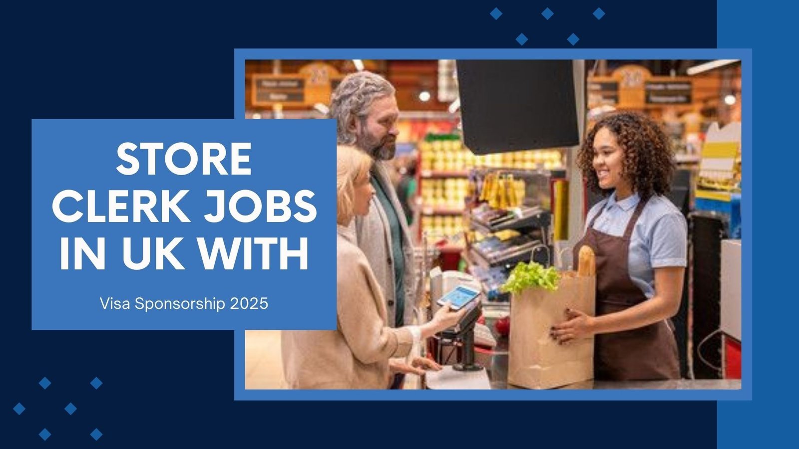 Store Clerk Jobs in UK With Visa Sponsorship 2025